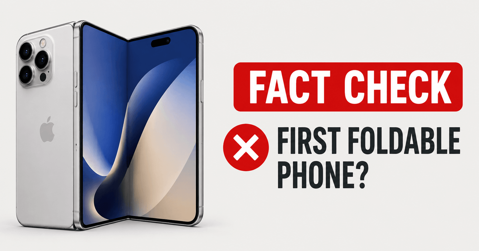 Fact Check: Is the iPhone Duo Really the World’s First Foldable Phone?